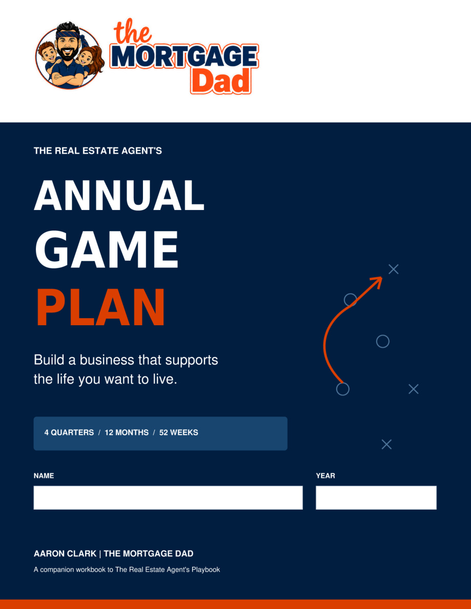 The Real Estate Agent’s Annual Game Plan cover by Aaron Clark